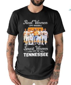 Official Real Women Love Baseball Smart Women Love The Tennessee Volunteers Signatures Shirt