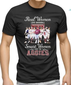Official Real Women Love Baseball Smart Women Love The Texas A&M Aggies Signatures Shirt