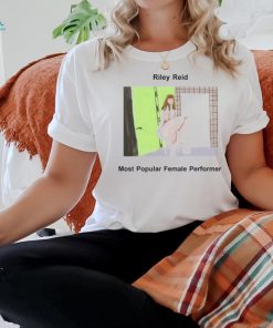 Official Riley Reid Most Popular Female Performer t shirt