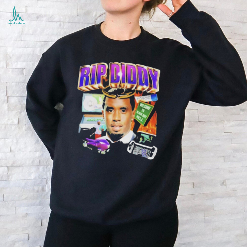Official Rip Diddy welcome to black guy hell T Shirt Official Rip Diddy welcome to black guy hell T Shirt