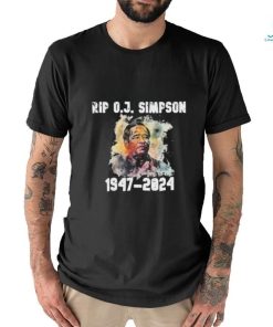 Official Rip Oj Simpson 1947 2024 Shirt