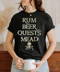 Official Rum Beer Quests Mead’ T Shirt