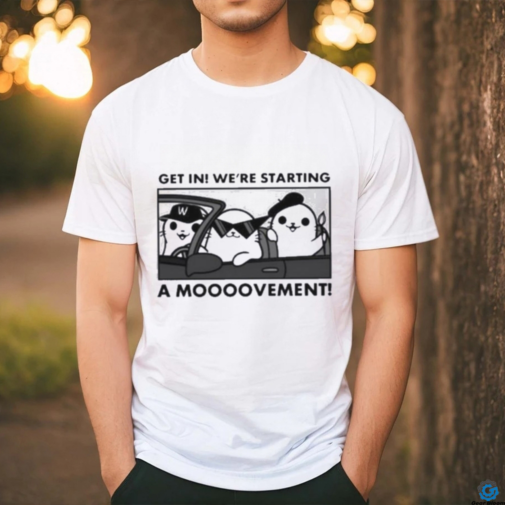Official Rwx Get In We’re Starting A Movement Shirt Official Rwx Get In We’re Starting A Movement Shirt