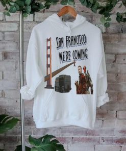 Official San francisco we’re coming T shirt