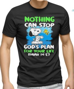 Official Snoopy And Woodstock Nothing Can Stop God’s Plan For Your Life shirt