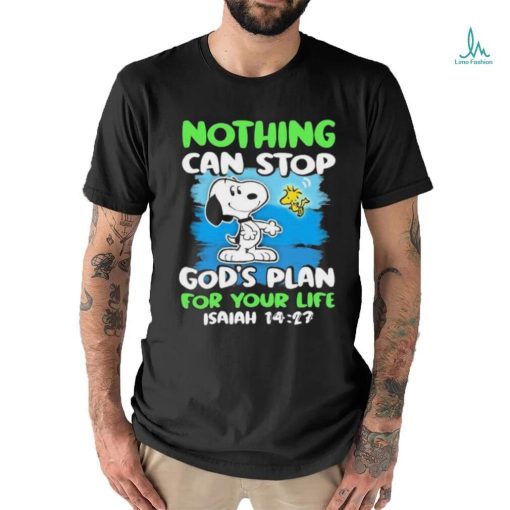 Official Snoopy And Woodstock Nothing Can Stop God’s Plan For Your Life shirt