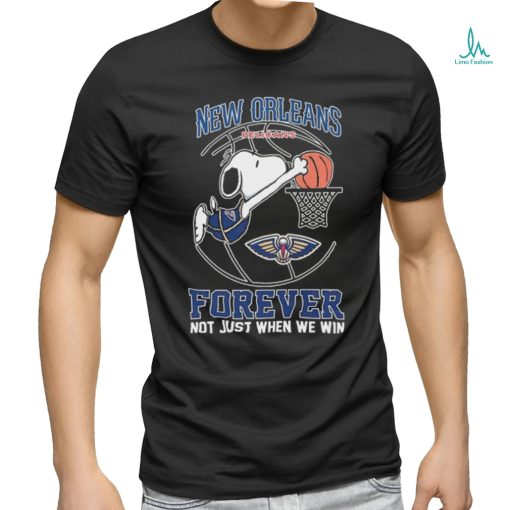 Official Snoopy New Orleans Pelicans Dunk Forever Not Just When We Win Shirt