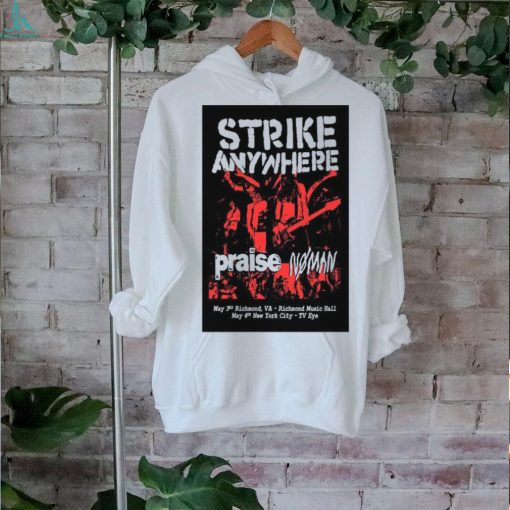 Official Strike Anywhere Show Richmond Music Hall Richmond VA May 3 2024 Poster t shirt