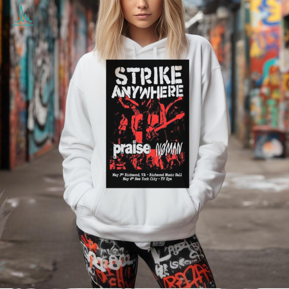 Official Strike Anywhere Show Richmond Music Hall Richmond VA May 3 2024 Poster t shirt Official Strike Anywhere Show Richmond Music Hall Richmond VA May 3 2024 Poster t shirt
