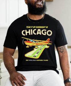 Official Tear it up in Chicago visit northerly island T Shirt