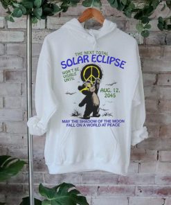 Official The Next Total Solar Eclipse Won’t Be Visible Until Aug 12 2045 T Shirt