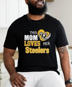 Official This Mom Loves Her Pittsburgh Steelers Shirt