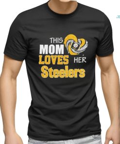Official This Mom Loves Her Pittsburgh Steelers Shirt