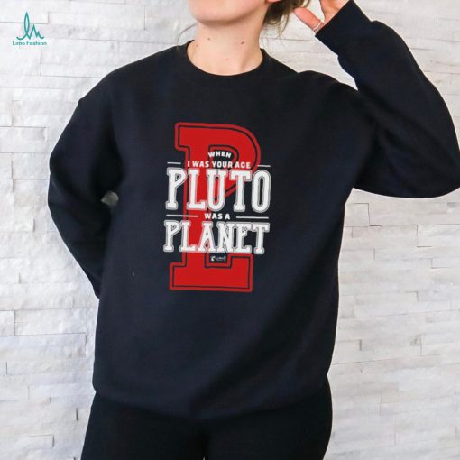 Official When I Was Your Age Pluto Was A Planet Lowell Observatory Shirt