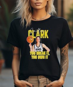 Official You Break It You Own It Caitlin Clark T shirt