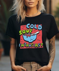 Official Zoebread the gazpacho cold soup enthusiast T shirt