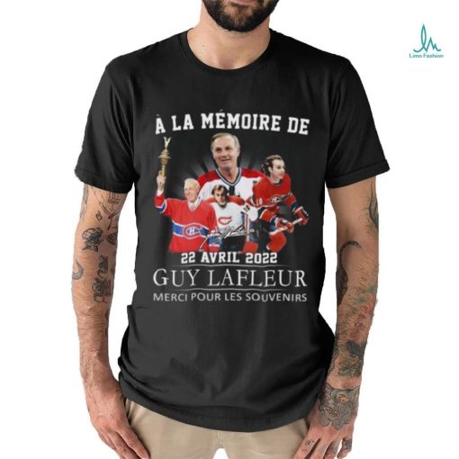 Official a La Memoire De 22 Avril 2022 Guy Lafleur Merci Pour Les Souvenirs Signature Shirt