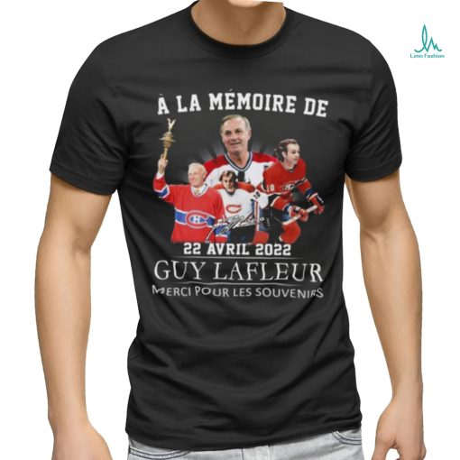 Official a La Memoire De 22 Avril 2022 Guy Lafleur Merci Pour Les Souvenirs Signature Shirt