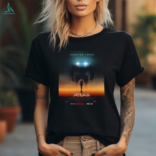 Official atlas Movie New Poster Only Netflix May 24 2024 Poster Shirt