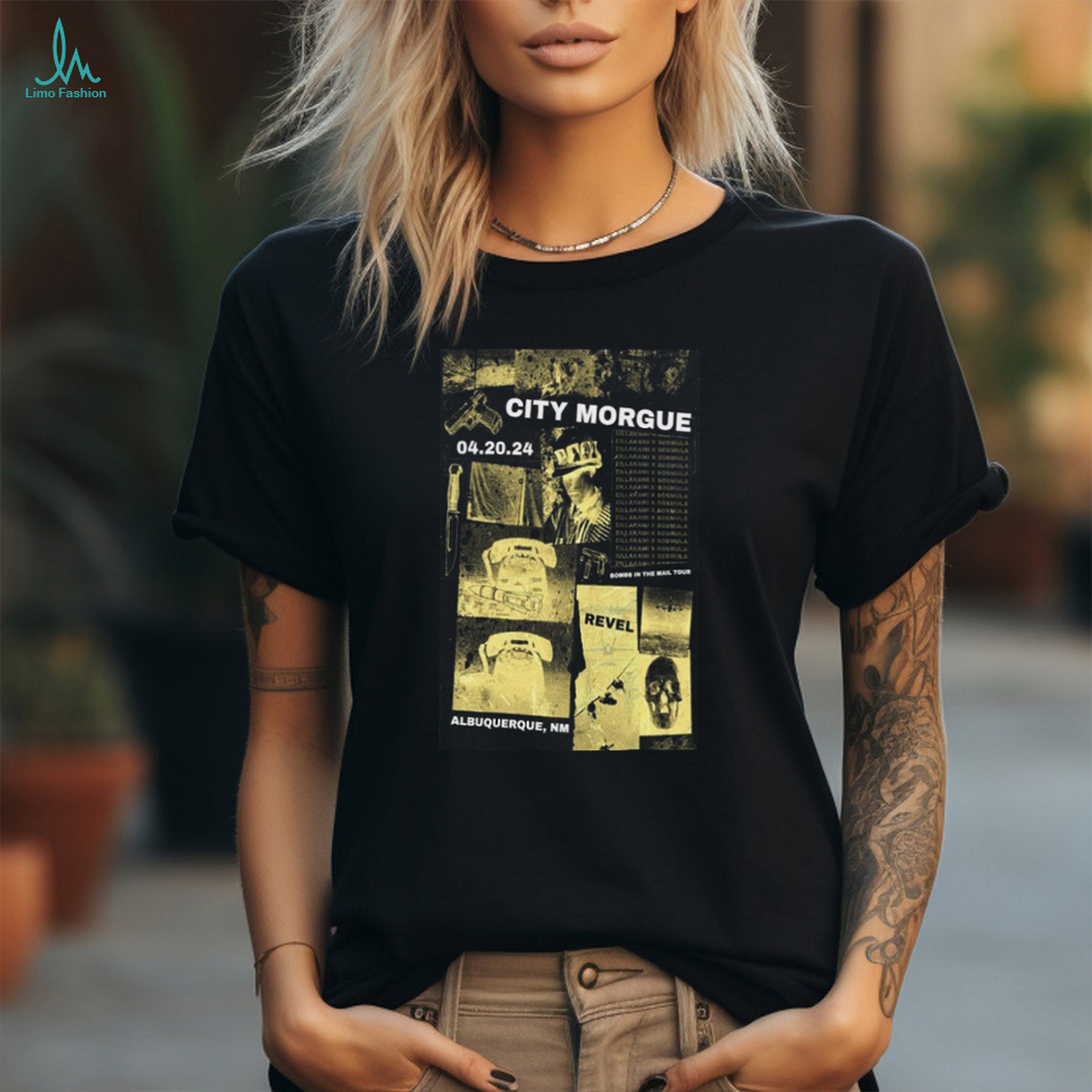 Official city Morgue Albuquerque, Revel Entertainment Center 20 Apr 2024 Poster Shirt Official city Morgue Albuquerque, Revel Entertainment Center 20 Apr 2024 Poster Shirt