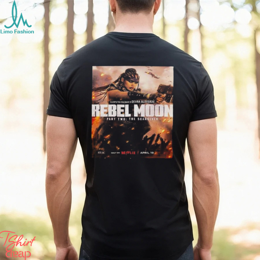 Official cleopatra coleman as devra bloodaxe in rebel moon part two the scargiver shirt Official cleopatra coleman as devra bloodaxe in rebel moon part two the scargiver shirt