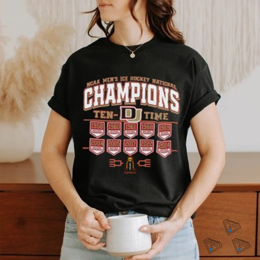 Official denver Pioneers 10 Time NCAA Men’s Ice Hockey National Champions Banner Shirt