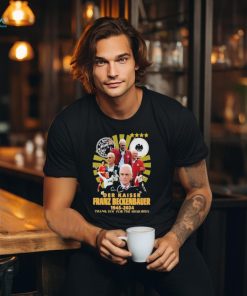 Official der Kaiser Franz Beckenbauer 1945 2024 Thank You For The Memories T Shirt