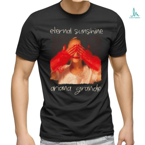 Official eternal Sunshine Ariana Grande Signature Shirt