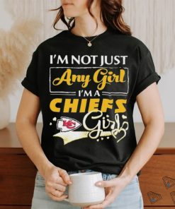 Official i’m Not Just Any Girl I’m A Kansas City Chiefs Girl Shirt