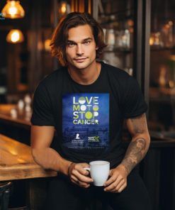 Official love Moto Stop Cancer April 20 Nashville Tennessee Poster Shirt