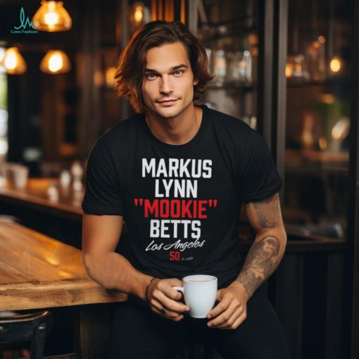 Official markus Lynn Mookie Betts Text Los Angeles Dodgers #50 Shirt