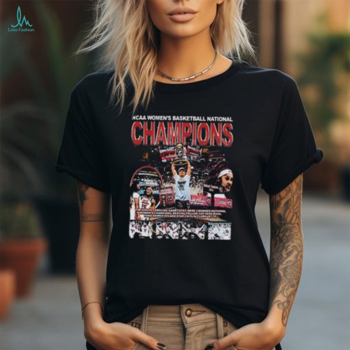 Official ncaa Women’s Basketball National Champions The South Carolina Gamecocks Were Crowned National Women’s Champions Shirt