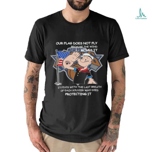 Official new York Knicks Popeye Our Soldiers Protecting Flag T Shirt