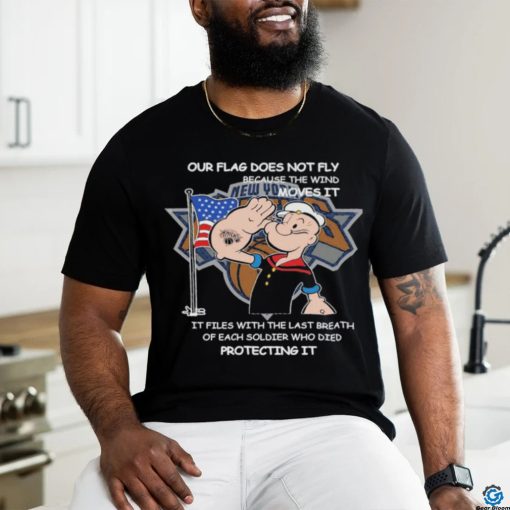 Official new York Knicks Popeye Our Soldiers Protecting Flag T Shirt