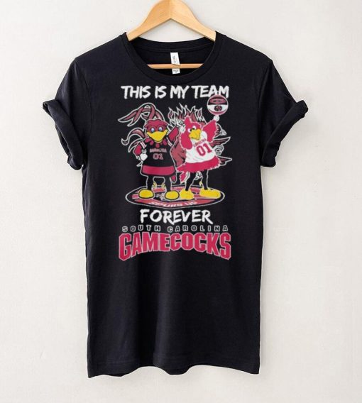 Official this Is My Team Forever South Carolina Gamecocks T Shirt