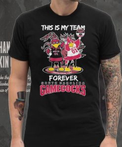 Official this Is My Team Forever South Carolina Gamecocks T Shirt