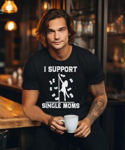 Official unethical Threads I Support Single Moms Shirt