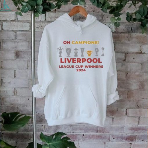 Oh Campione Liverpool League Cup Winners 2024 T Shirt
