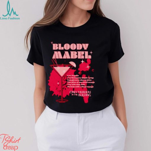 Only Murders in the Building Bloody Mabel shirt