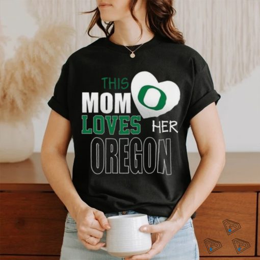 Oregon Ducks Mom Loves Mothers Day T shirt