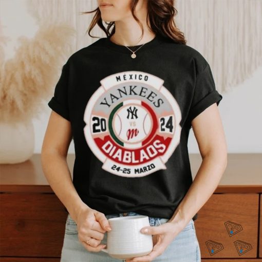 Original New York Yankees Vs Mexico Diablos 2024 Shirt