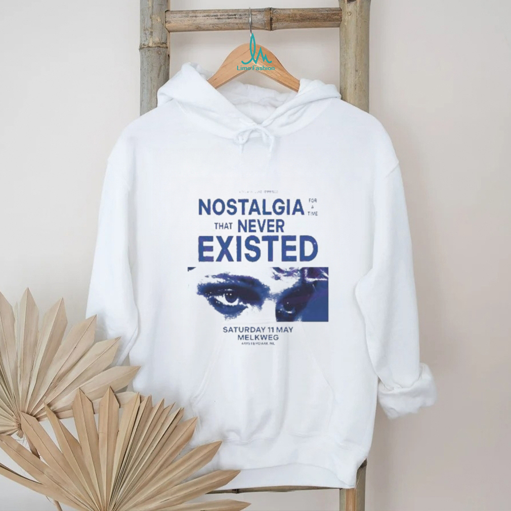 Original Nostalgia For A Time That Never Existed 2024 Shirt Original Nostalgia For A Time That Never Existed 2024 Shirt