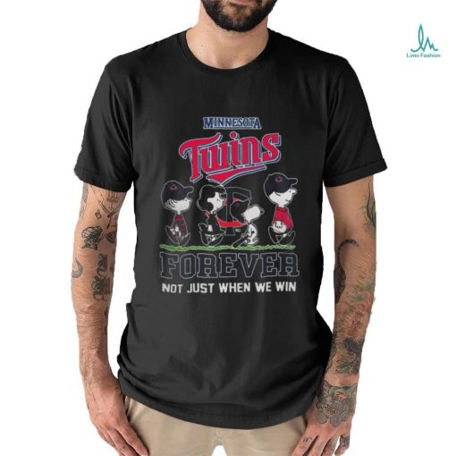 Peanuts Characters X Minnesota Twins Forever Not Just When We Win 2024 T shirt