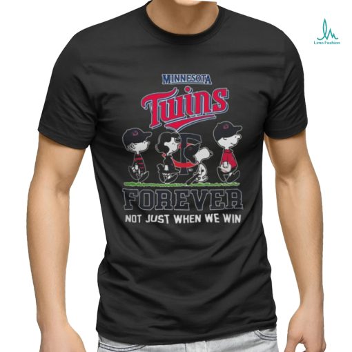 Peanuts Characters X Minnesota Twins Forever Not Just When We Win 2024 T shirt