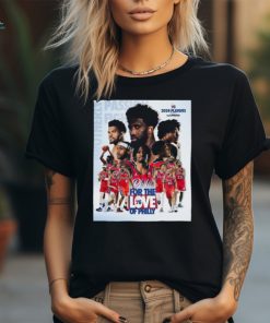 Philadelphia 76ers 2024 Nba Playoffs #Fortheloveofphilly Poster Shirt