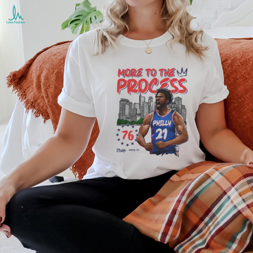 Philadelphia Basketball Joel Embiid More To The Process T Shirt Philadelphia Basketball Joel Embiid More To The Process T Shirt