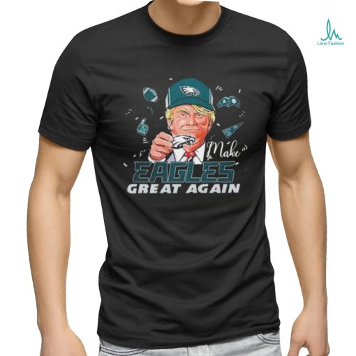 Philadelphia Eagles Make Eagles Great Again Trump shirt