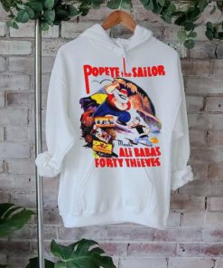 Popeye the sailor meets Ali Baba’s forty thieves shirt