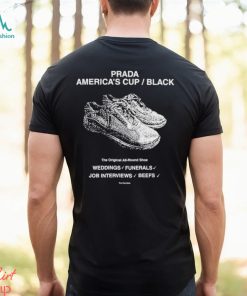 Prada America’s Cup Black The s All Round Shoe Weddings Funerals Job Interviews Beefs Shirt