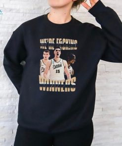 Purdue Boilermakers Basketball We’re Fucking Winners Shirt